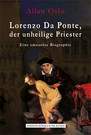 Lorenzo Da Ponte, der unheilige Priester Lorenzo Da Ponte, der unheilige Priester